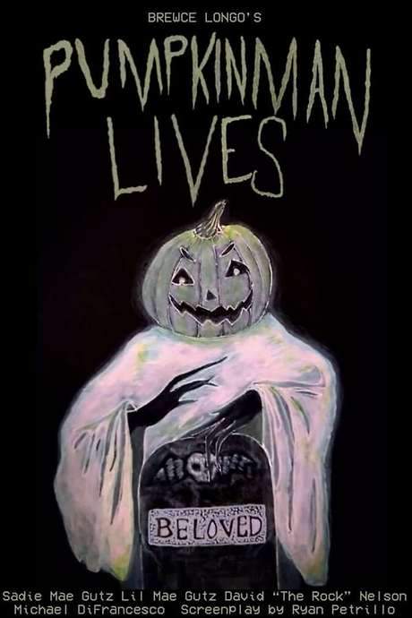 Pumpkinman Lives